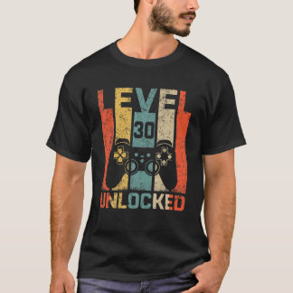 Retro Vintage 30Th Birthday Gamer Level 30 Unlocke T Shirt