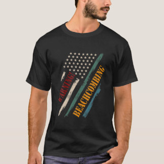 Retro Vintage American Flagga Warning! Beachcombin T Shirt