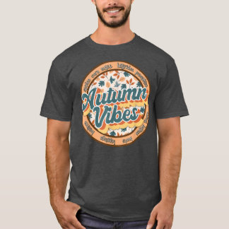 Retro Vintage Autumn Vibes Fall Thanksgiving Falli T Shirt
