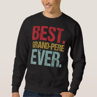 Retro Vintage Best Grand Pere All New Pappa Life F Lång Ärmad Tröja