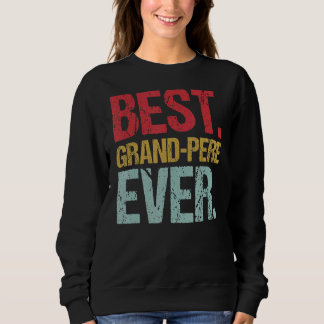 Retro Vintage Best Grand Pere All New Pappa Life F T Shirt