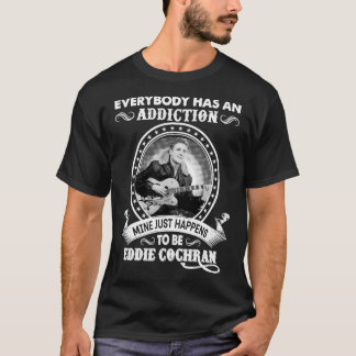 Retro Vintage Everybody Has An Addiction Mine Just T Shirt