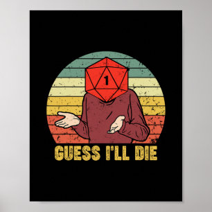 Retro Vintage Gaming Roligt Gissar Jag Dör Tärning Poster
