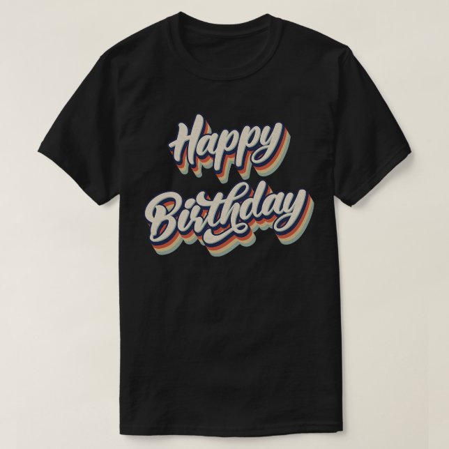 Retro Vintage Grattis på födelsedagen T Shirt (Design framsida)