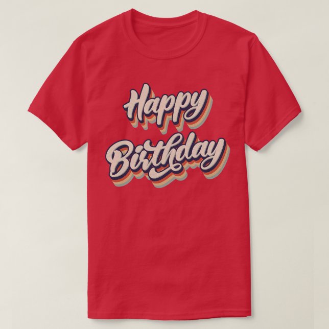 Retro Vintage Grattis på födelsedagen T Shirt (Design framsida)