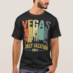 Retro Vintage Las Vegas Family Vacation 2021  T Shirt