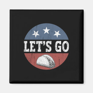 Retro Vintage Låt oss Go Taco US Flagga American F Magnet