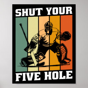 Retro Vintage Målvakt Stäng Ditt Femte Hål Hockey Poster