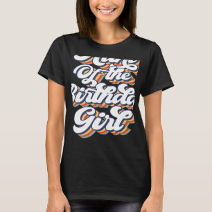 Retro Vintage Moster i Birthday Girl Matching T Shirt