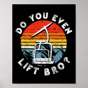 Retro Vintage Skidor Lyfter Du Ens Bro 2 Poster