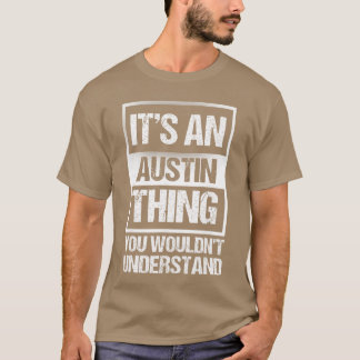 Retro Vintage Souvenir Austin friend funny gift T Shirt