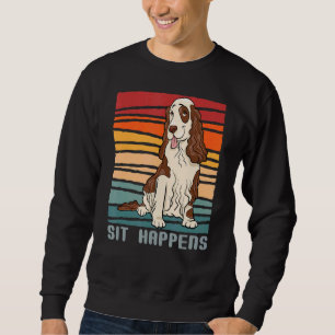 Retro Vintage Springer spanel Sit Happens Hund Tas Lång Ärmad Tröja
