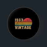 Retro Vintage Sunset 1963 Birthday Knapp<br><div class="desc">Retro Vintage Sunset 1963 Birthday</div>