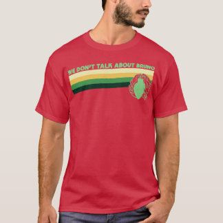 Retro Vintage Vi pratar inte om Bruno T Shirt
