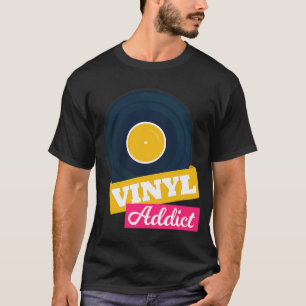 Retro Vinyl Addict Vintage Stil Music Älskare T Shirt