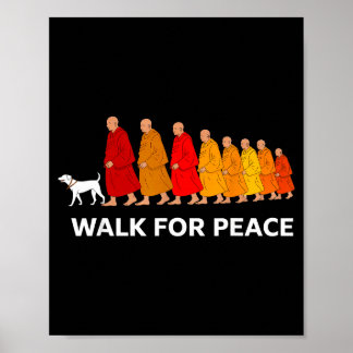 Retro walk for peace monks with aloka dog  poster