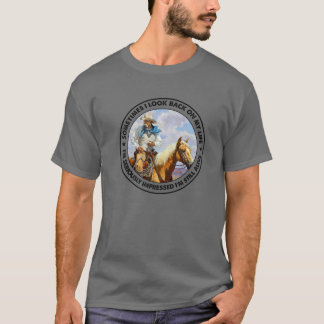 Retro Western Cowboy ibland ser jag tillbaka på mi T Shirt