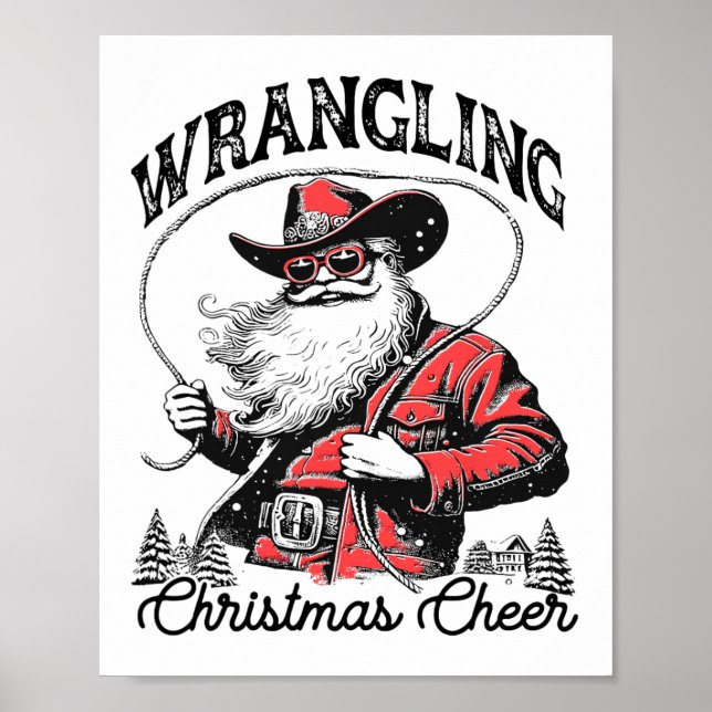Retro Western Julafton Wrangling jul Cheer Santa Poster (Framsidan)