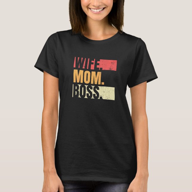 Retro Wife Mom Boss Businesswoman Business Mothers T Shirt (Framsida)