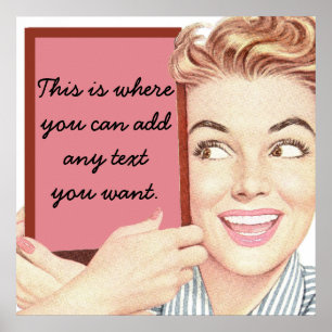 Retro Woman Holding ett tecken Poster