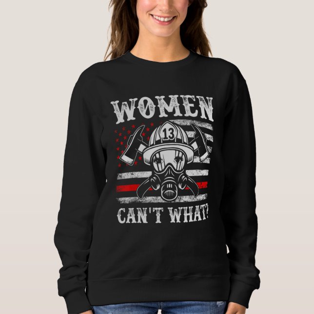Retro Women Can't What Firefighter Thin Red Americ T Shirt (Framsida)