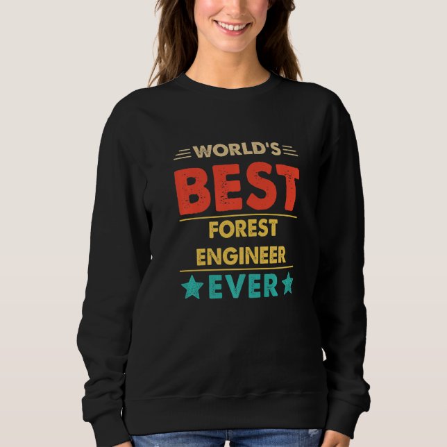 Retro World's Best Forest Engineer Ever   T Shirt (Framsida)