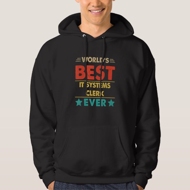 Retro World's Best IT Systems Clerk Ever Hoodie (Framsida)