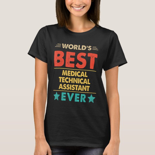 Retro World's Best Medical Technical Assistant Kvä T Shirt (Framsida)