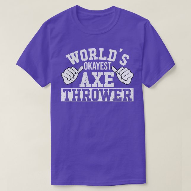 Retro Worlds Okayest Ax Thrower Hatchet Ax Throw T Shirt (Design framsida)