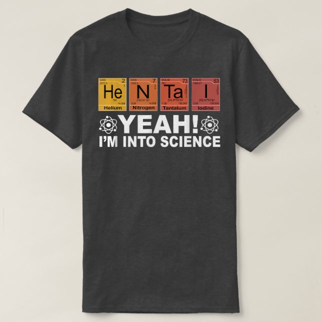 Retro Yeah I'm Into Science Hentai Periodic Table  T Shirt (Design framsida)
