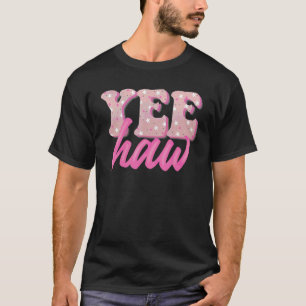 Retro Yee Haw Howdy Rodeo Westerna Land södra T Shirt