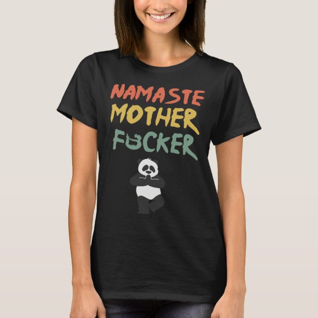 Retro Yoga Ideas Namaste Mother F Yoga Panda T Shirt (Framsida)