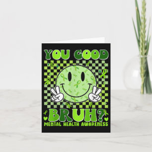 Retro You Bra Bruh Mental Health S Grönt Ribbon M Kort