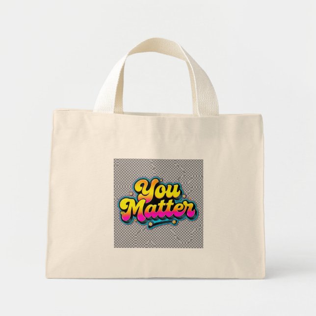 Retro You Matter Handväskan | Psykisk Hälsa Presen Mini Tygkasse (Framsidan)