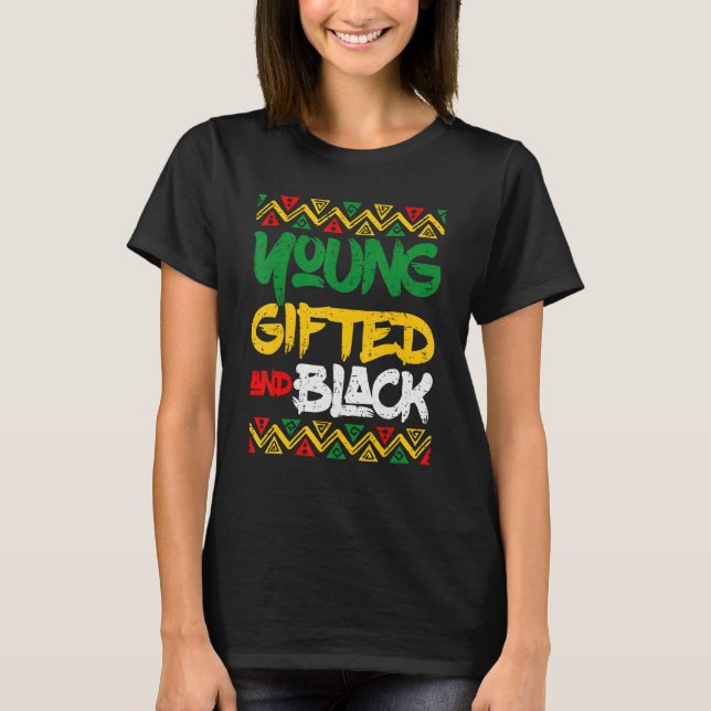 Retro Young Gifted And Black History Month African T Shirt (Framsida)