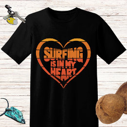 Retrodesign "Surfing is in my eart" T Shirt
