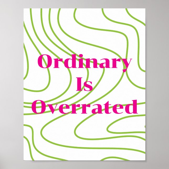 Retrodesign, Vanligt är överskattat affisch  (Framsidan)