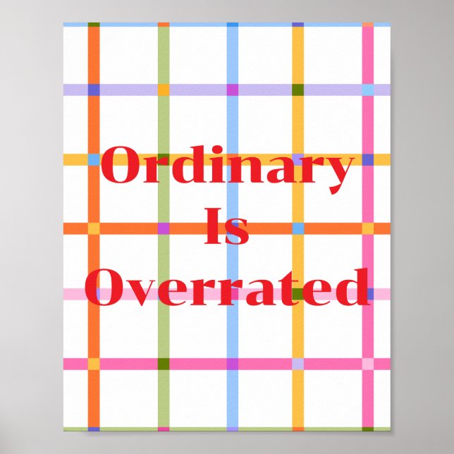 Retrodesign, Vanligt är överskattat Affisch (Framsidan)