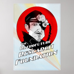 Retrofuture Research Foundation Poster