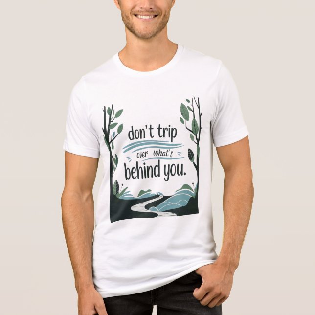 Retroinspirerad "Resa inte över det som ligger bak T Shirt (Framsida)