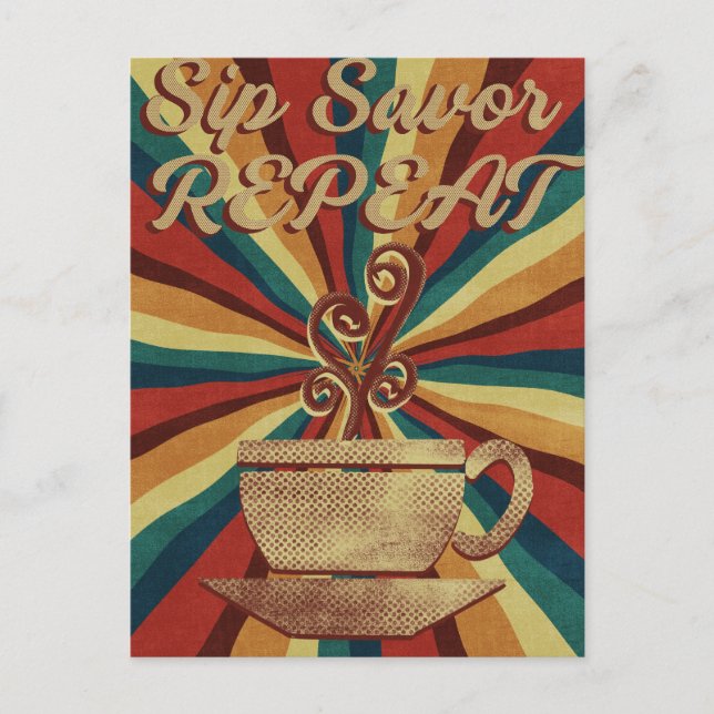 Retrokaffeofferten Poster - Sip Savor - Upprepa Vykort (Framsida)