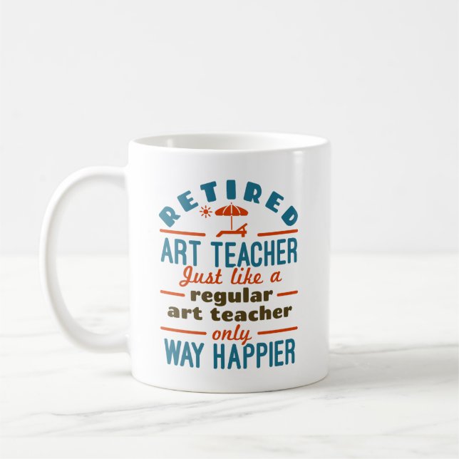 Retrött Art Teacher Pension Happier Funny Kaffemugg (Vänster)