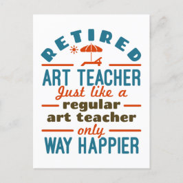 Retrött Art Teacher Pension Happier Funny Vykort