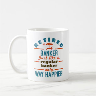 Retrött Banker Banking Pension Happier Kaffemugg