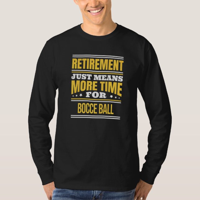 Retrött Bocce Boll som säger Pension T Shirt (Framsida)
