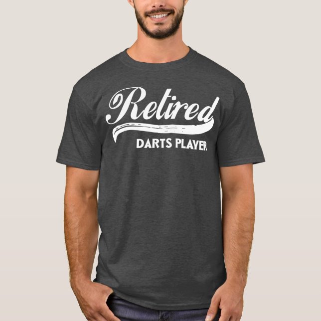 Retrött Darts Player Funny Pension Party Gift T Shirt (Framsida)