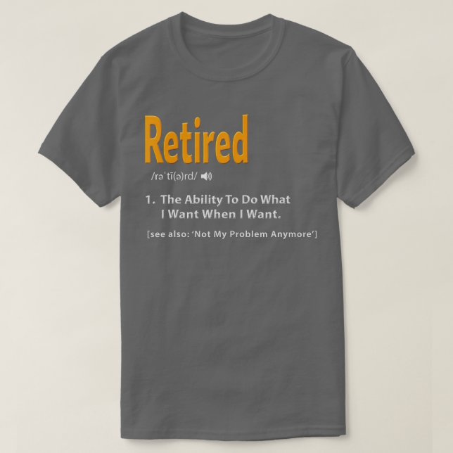 Retrött definition Funny Pension Gag Gift  T Shirt (Design framsida)