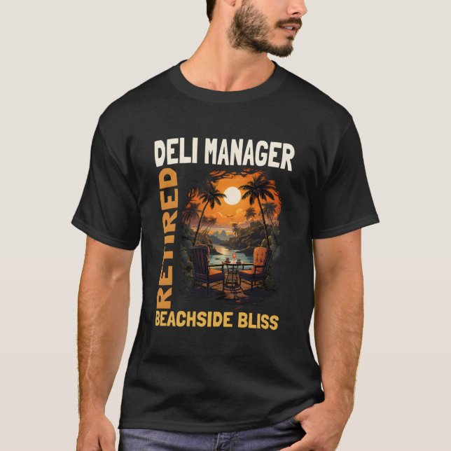Retrött Deli Manager - Funny Pension T Shirt (Framsida)