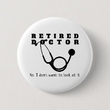 Retrött Doktor Stethoscope Sassy Funny Pension