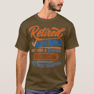 Retrött Electrician - Electrician Gift T Shirt